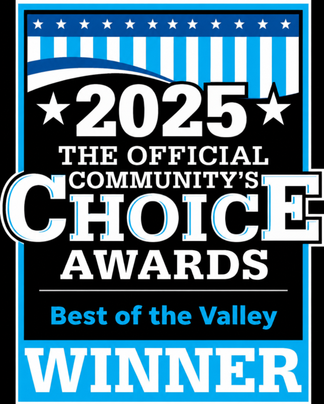 Community Choice Awards Best of the Valley Winner 2025